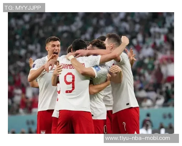 波兰国家队新名单公布莱万领衔泽林斯基皮亚特克入选